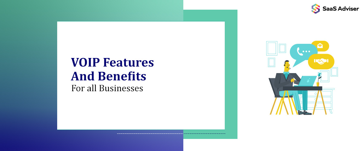 25+ VoIP Features and Benefits for All Businesses